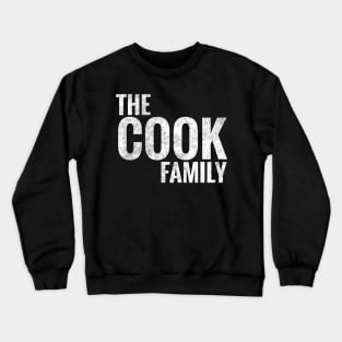 The Cook Family Cook Surname Cook Last name Crewneck Sweatshirt